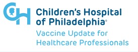 The Children's Hospital of Philadelphia (CHOP) Vaccine Update for Healthcare Professionals logo.