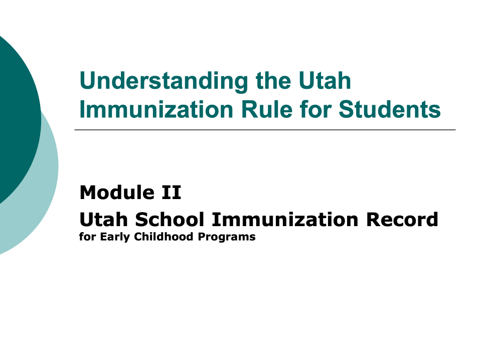 Module 2: Utah immunization record for early childhood programs